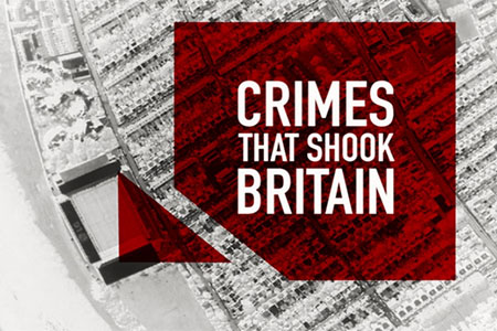Crimes that Shook Britain